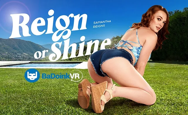 Reign or Shine