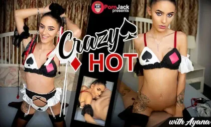 Crazy and Hot