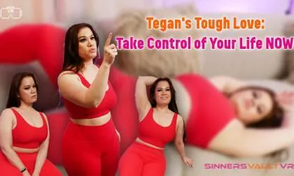 Tegan Trex - Tegan's Tough Love: Take Control Of Your Life Now!