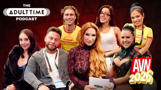 The Adult Time Podcast - AVN Special #7