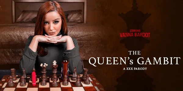 The Queen’s Gambit (a Porn Parody)