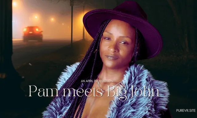Pam Meets Big John