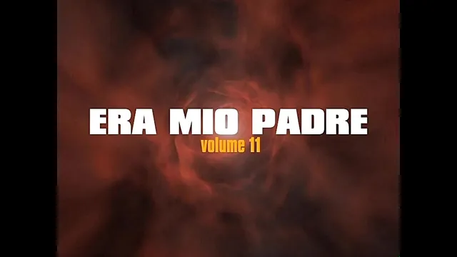 Era mio padre 11 - (full movie - exclusive production in full HD restyling version)