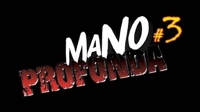 Mano profonda #3 - full movie