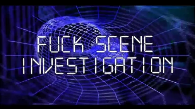 F.s.i fucking scene investigation - full movie