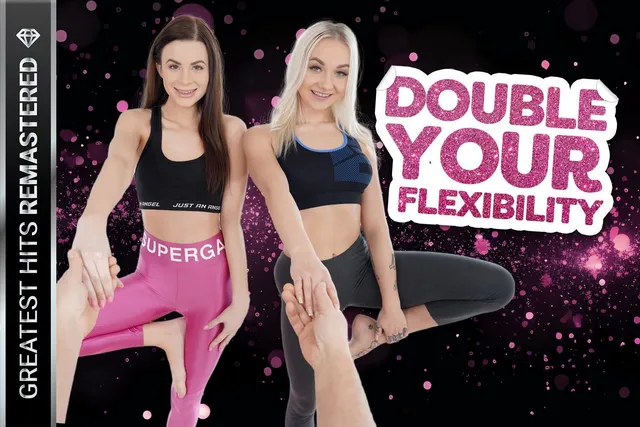 Double Your Flexibility Remastered