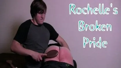 Rds - Rochelle's Broken Pride